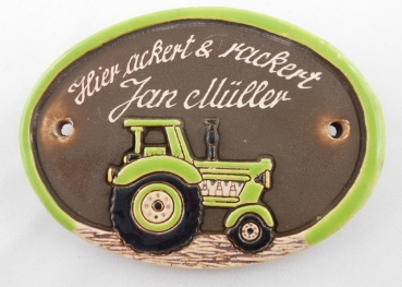Keramik-Türschild – Trecker – Traktor in Wunschfarbe - 11 x 8 cm – Schriftfeld braun – Handarbeit