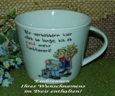 Jumbo-Tasse aus Keramik - Becher mit Wunschtext – Büro/Sprüche – Wir verbessern …